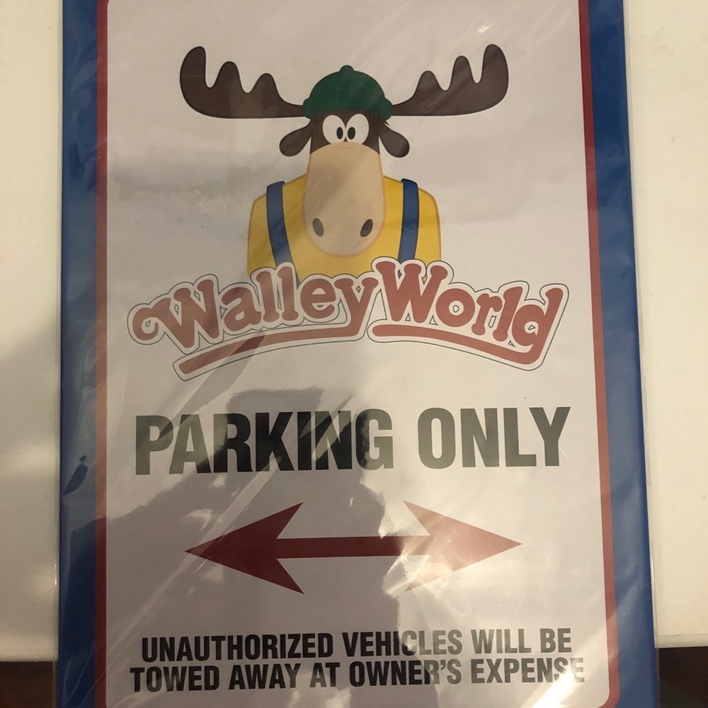 Walley World parking sign